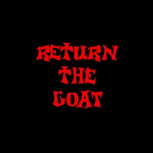 Изображение для 'RETURN THE GOAT'