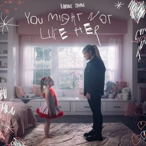Image for 'You Might Not Like Her'