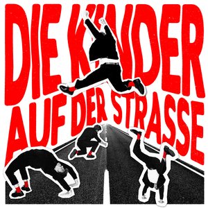 Image for 'Die Kinder auf der Straße'