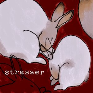 Image for 'stresser'