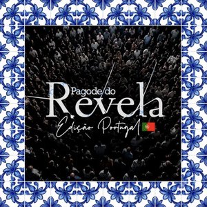 Image for 'Pagode do Revela (Edição Portugal)'