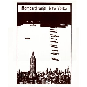 Image for 'Bombardiranje New Yorka'