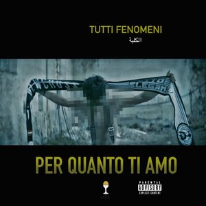 Image for 'Per quanto ti amo'