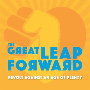 Bild für 'Revolt Against An Age Of Plenty'