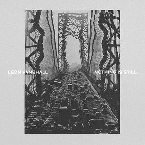 Image for 'Nothing Is Still'