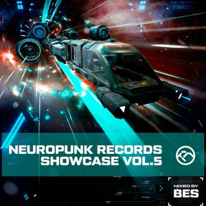 Image for 'Neuropunk Records Showcase by Bes vol 5'