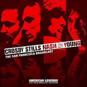 Immagine per 'Crosby, Stills, Nash & Young San Francisco Broadcast'