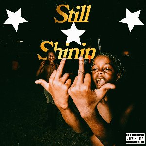 Image for 'Still Shinin'