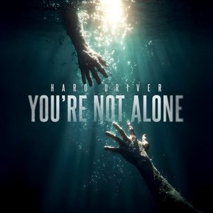 Image for 'You're Not Alone'