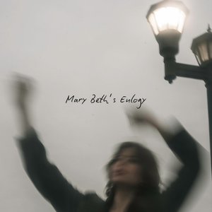 Image for 'Mary Beth’s Eulogy'