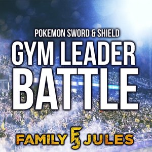Image for 'Pokémon Sword & Shield Gym Leader Battle'