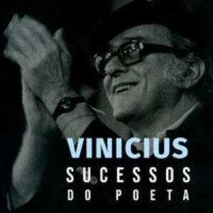 Image for 'Vinicius: Sucessos do Poeta'
