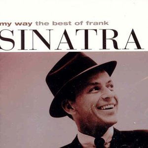 Image for 'My Way: The Best of Frank Sinatra [1 CD]'