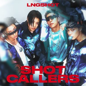 Image for 'SHOT CALLERS'