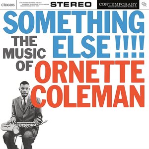 Изображение для 'Something Else!!!!: The Music of Ornette Coleman'
