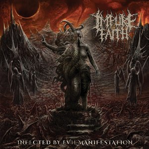 Image for 'Infected By Evil Manifestation'