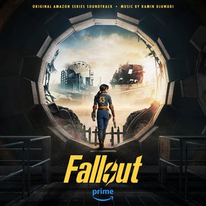 'Fallout (Original Amazon Series Soundtrack)'の画像