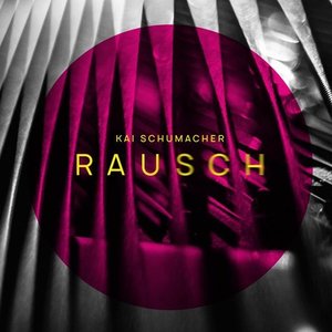 Image for 'Rausch'