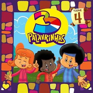 '3 Palavrinhas, Vol. 4'の画像