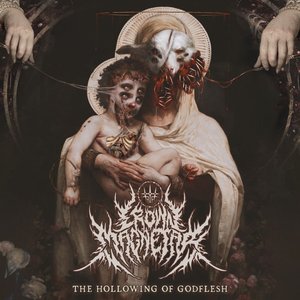 Image for 'The Hollowing Of Godflesh'