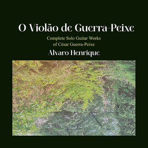 Image for 'O Violão de Guerra-Peixe'