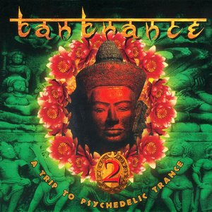 Image for 'Tantrance 2 - A Trip To Psychedelic Trance'