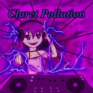 Image for 'Claret Pollution'