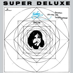Bild für 'Lola Versus Powerman and the Moneygoround, Pt. One + Percy (Super Deluxe)'