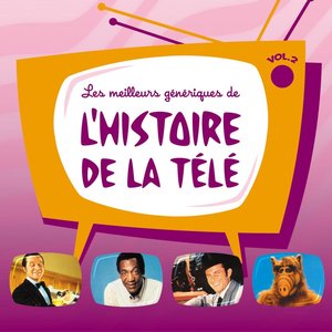 Imagen de 'Les meilleurs génériques de l'histoire de la télé, vol. 2'