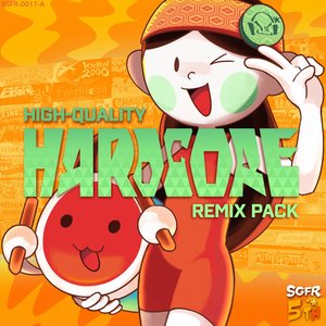Image for 'SGFR Presents: HIGH-QUALITY HARDCORE REMIX PACK [Side A]'