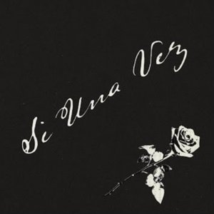 Image for 'Si Una Vez'