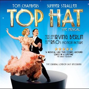 'Top Hat: The Musical (Original London Cast Recording)'の画像