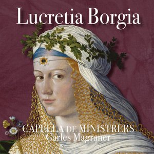 Zdjęcia dla 'Lucretia Borgia'