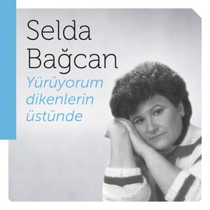 Image for 'Yürüyorum Dikenlerin Üstünde'