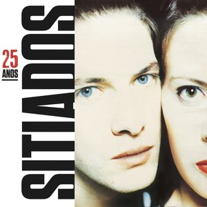 Image for 'Sitiados - 25 Anos'