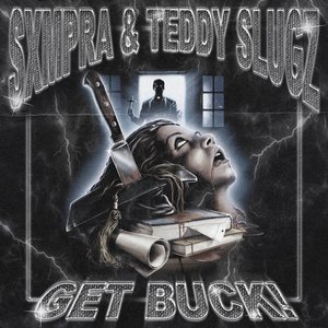 Image for 'GET BUCK!'