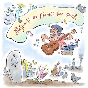 Image for 'Najbolji su pjevači bez sluha'