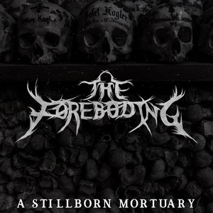 Image for 'A Stillborn Mortuary'