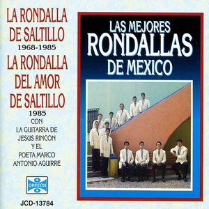 Image for 'La Rondalla del amor de Saltillo'