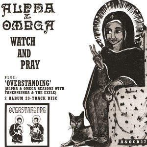 'Watch & Pray / Overstanding' için resim