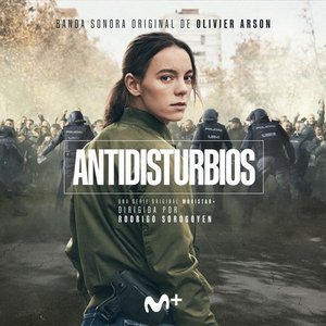 Image for 'Antidisturbios (Original Soundtrack From The TV Series)'