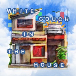 “White Couch In The House”的封面
