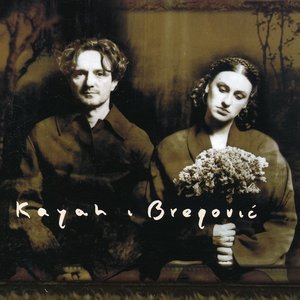 Image for 'Kayah & Bregovic'