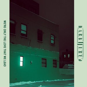 Image for 'We're Only The Love That We Lead'