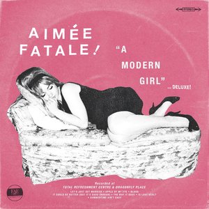Изображение для 'A Modern Girl (Deluxe)'