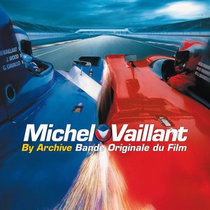 Image for 'Michel Vaillant (Bande Originale du Film)'