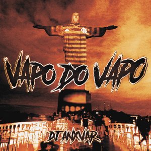 Image for 'VAPO DO VAPO'