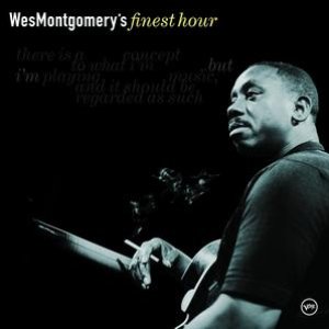 Immagine per 'Wes Montgomery: Finest Hour'