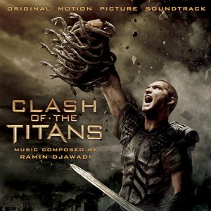 'Clash of the Titans (Original Motion Picture Soundtrack)' için resim