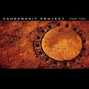 Immagine per 'Fahrenheit Project, Pt. 2'